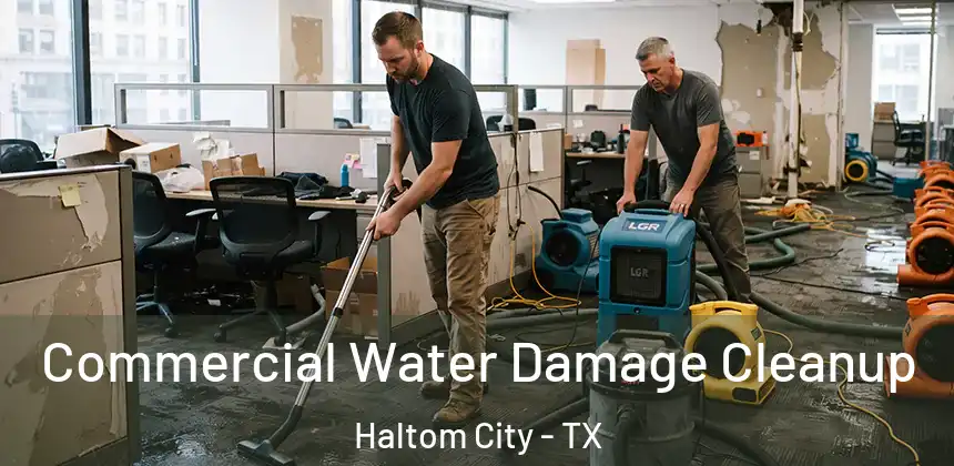 Commercial Water Damage Cleanup Haltom City - TX
