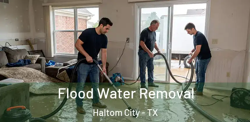 Flood Water Removal Haltom City - TX